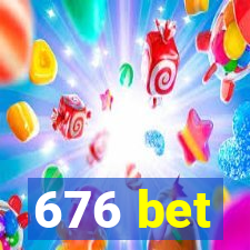 676 bet